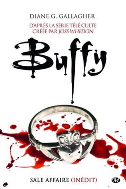 Buffy, T2.1 : Sale affaire, Diana G. Gallagher - Ebook - 9782820507013