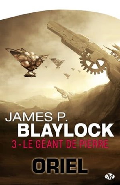 Oriel, T3 : Le Géant de pierre, James P. Blaylock - Ebook - 9782820508065