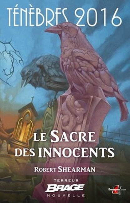 Ténèbres 2016, T1 : Le Sacre des innocents, Robert Shearman - Ebook - 9782820527585