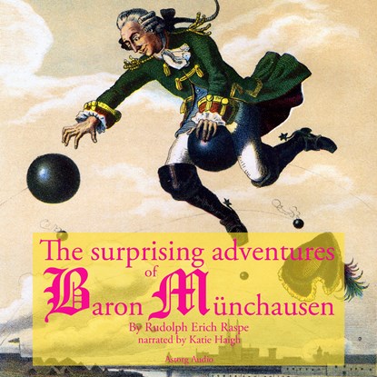 The Startling Adventure of Baron Munchausen, a Classic Tale, Rudolf Erich Raspe - Luisterboek MP3 - 9782821107250