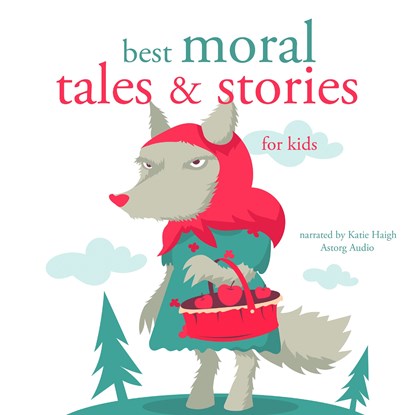 Best Moral Tales and Stories, Hans Christian Andersen ; Charles Perrault ; Brothers Grimm - Luisterboek MP3 - 9782821107762
