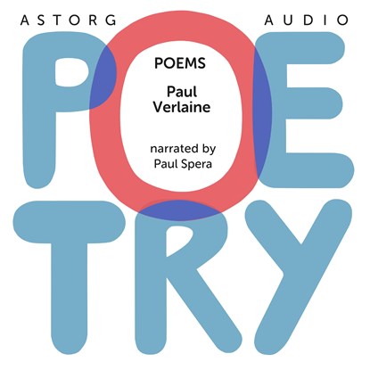 Poetry by Paul Verlaine, Paul Verlaine - Luisterboek MP3 - 9782821108295