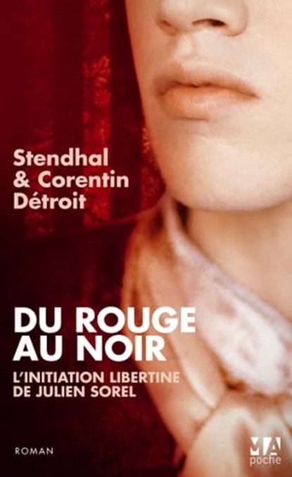 Du rouge au noir, Stendhal ; Corentin Detroit - Ebook - 9782822408363