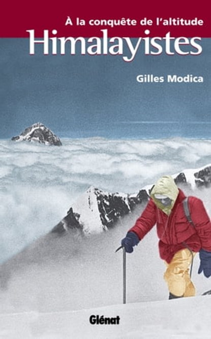 Himalayistes, Gilles Modica - Ebook - 9782823300079