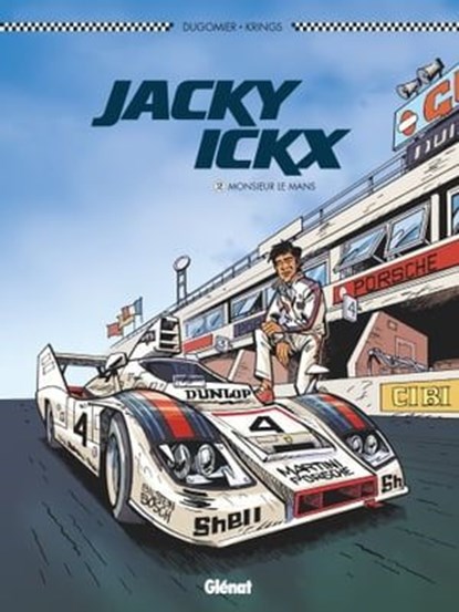 Jacky Ickx - Tome 02, Jean-Marc Krings ; Dugomier - Ebook - 9782823301113