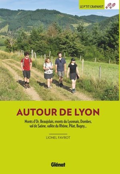 Autour de Lyon (3e ed), Lionel Favrot - Ebook - 9782823301311