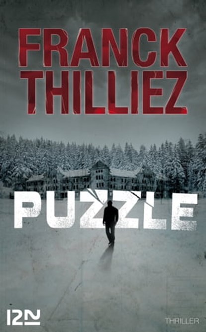 Puzzle, Franck Thilliez - Ebook - 9782823805130