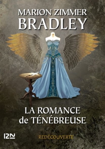 La Romance de Ténébreuse - tome 6, Marion Zimmer Bradley ; Mercedes Lackey - Ebook - 9782823806533