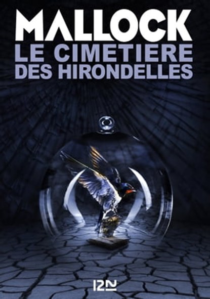 Le Cimetière des hirondelles, Mallock - Ebook - 9782823806786