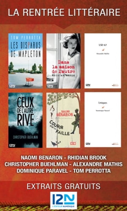 La rentrée littéraire de 12-21, l'éditeur numérique, Naomi Benaron ; Rhidian Brook - Ebook - 9782823811414
