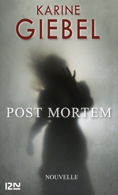 Post mortem, Karine Giebel - Ebook - 9782823811452