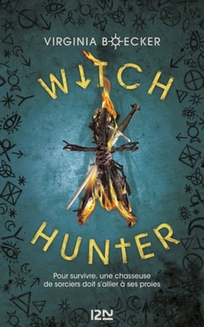 Witch Hunter - tome 1, Virginia Boecker - Ebook - 9782823812886