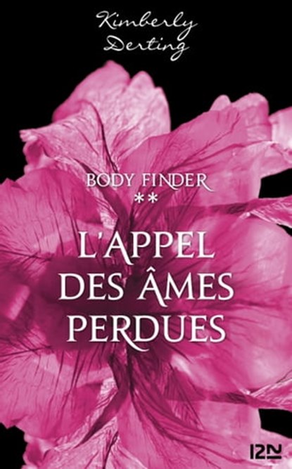 Body Finder : L'appel des âmes perdues, Kimberly Derting - Ebook - 9782823816334