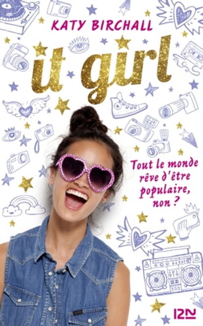 It girl - tome 1, Katy Birchall - Ebook - 9782823823387
