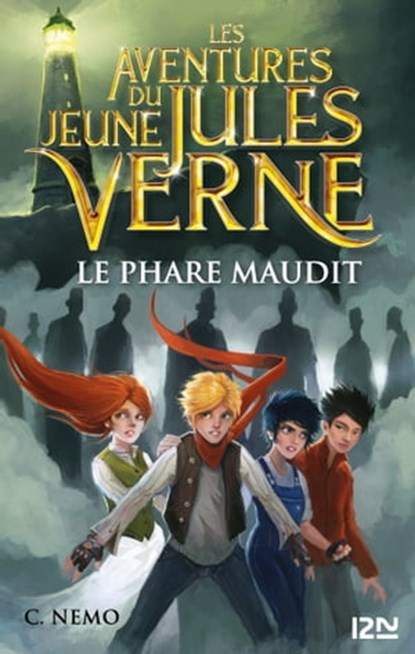 Les aventures du jeune Jules Verne - tome 2 Le Phare maudit, Capitaine Nemo ; Miguel Garcia Lopez ; Francisco Porres - Ebook - 9782823843651
