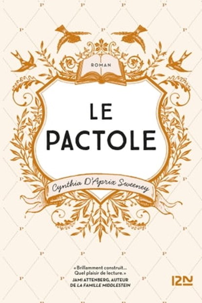 Le Pactole, Cynthia D'Aprix Sweeney - Ebook - 9782823843958