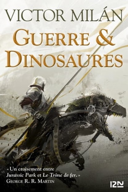 Guerre & Dinosaures I, Victor Milán - Ebook - 9782823845372