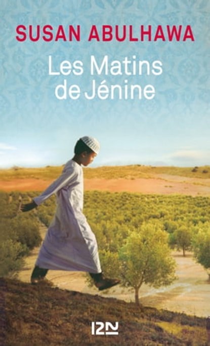 Les matins de Jénine, Susan J. Abulhawa - Ebook - 9782823847048