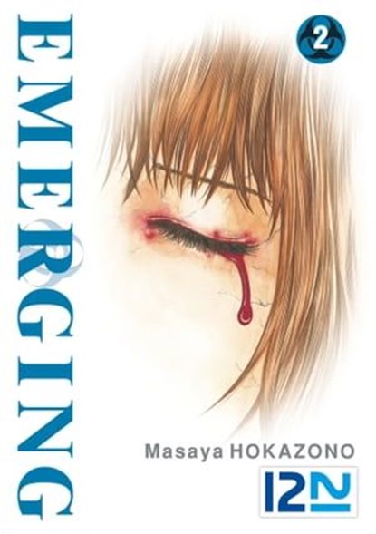 Emerging - tome 02, Masaya Hokazono - Ebook - 9782823853827