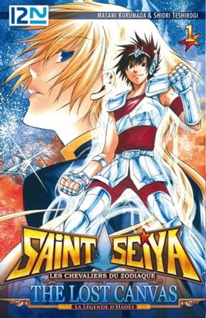 Saint Seiya - Les Chevaliers du Zodiaque - The Lost Canvas - La Légende d'Hadès - Tome 01, Masami Kurumada ; Shiori Teshirogi - Ebook - 9782823857214