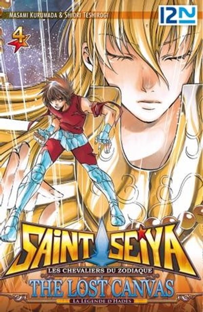 Saint Seiya - Les Chevaliers du Zodiaque - The Lost Canvas - La Légende d'Hadès - Tome 04, Masami Kurumada ; Shiori Teshirogi - Ebook - 9782823857245