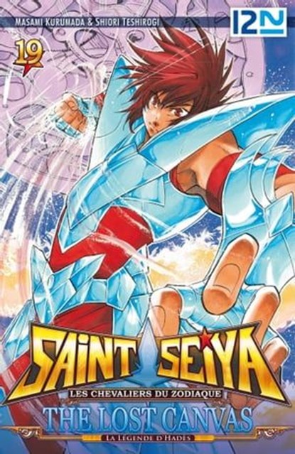 Saint Seiya - Les Chevaliers du Zodiaque - The Lost Canvas - La Légende d'Hadès - Tome 19, Masami Kurumada ; Shiori Teshirogi - Ebook - 9782823857603