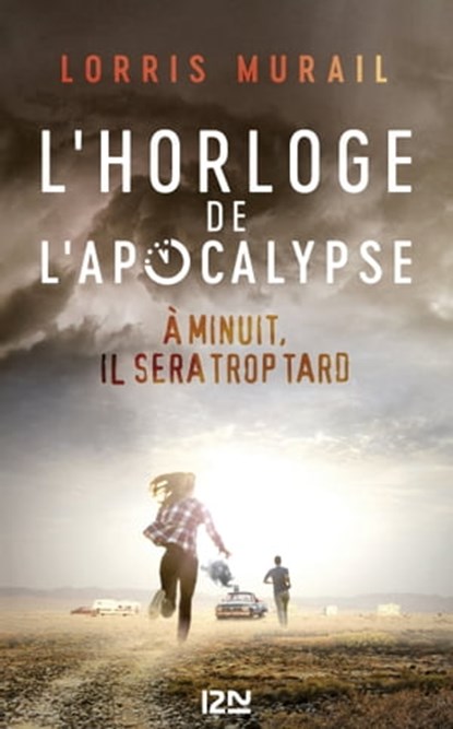 L'Horloge de l'Apocalypse, Lorris Murail - Ebook - 9782823862164