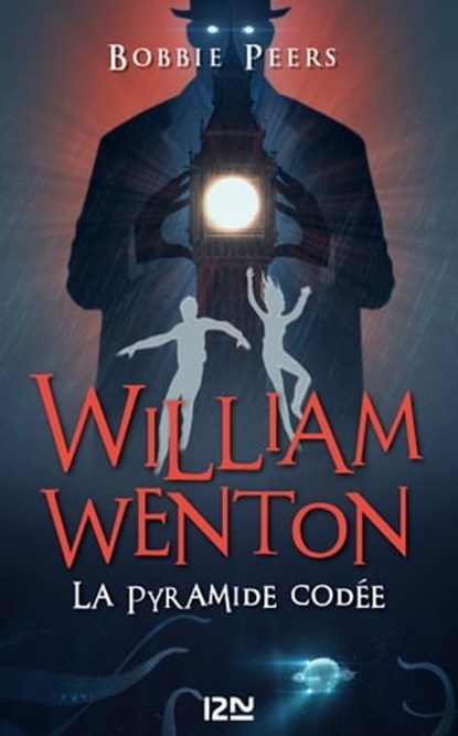 William Wenton - Tome 03 : La Pyramide Codée, Bobbie Peers - Ebook - 9782823862331