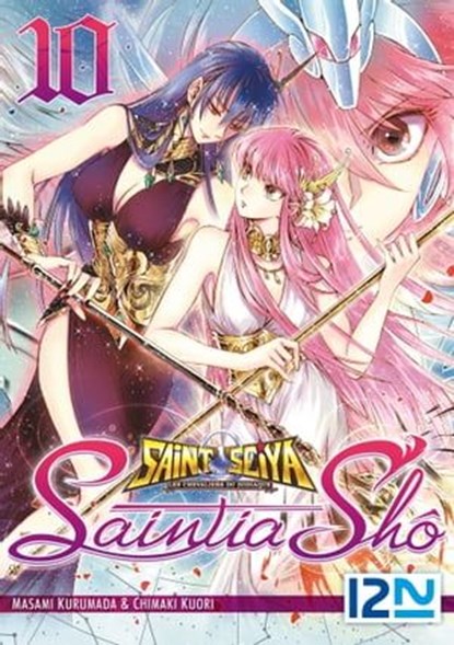 Saint Seiya - Les Chevaliers du Zodiaque - Saintia Shô - tome 10, Chimaki Kuori ; Masami Kurumada - Ebook - 9782823862539
