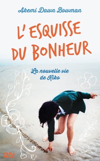 L'esquisse du bonheur, Akemi Dawn Bowman - Ebook - 9782823868357