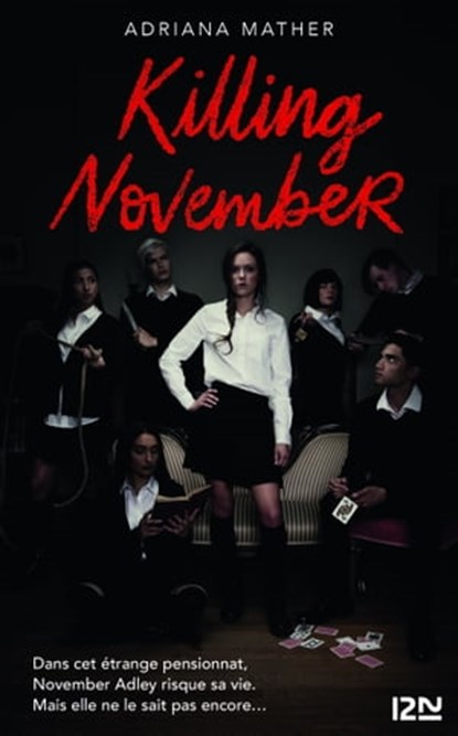 Killing November, Adriana Mather - Ebook - 9782823872088