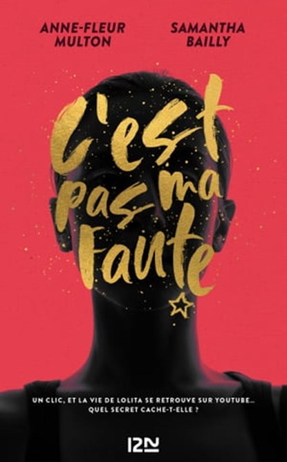 C'est pas ma faute, Samantha Bailly ; Anne-Fleur Multon - Ebook - 9782823873870
