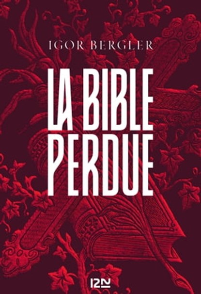 La Bible perdue, Igor Bergler - Ebook - 9782823874846