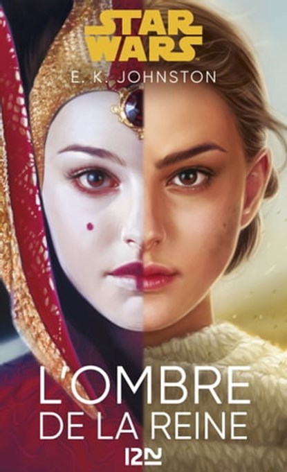 Star Wars - numéro 178 L'Ombre de la reine, E. K. Johnston - Ebook - 9782823875317