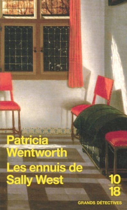Les Ennuis de Sally West, Patricia Wentworth ; Jean-Claude Zylberstein - Ebook - 9782823879285