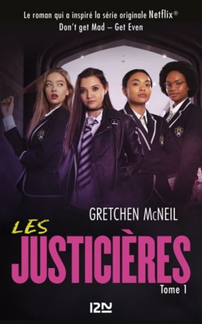 Les justicières - tome 1, Gretchen McNeil - Ebook - 9782823879544