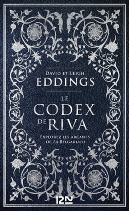 Le codex de Riva, David Eddings ; Leigh Eddings - Ebook - 9782823880755