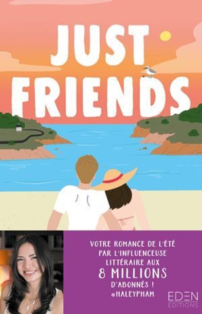 Just Friends, Haley Pham - Ebook - 9782824624181