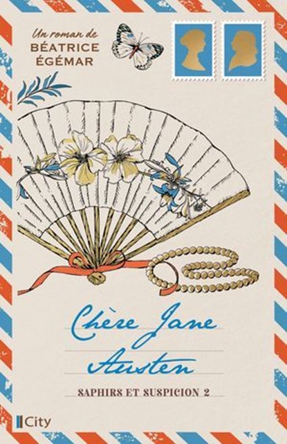 Chère Jane Austen T2, Béatrice Egémar - Ebook - 9782824625447