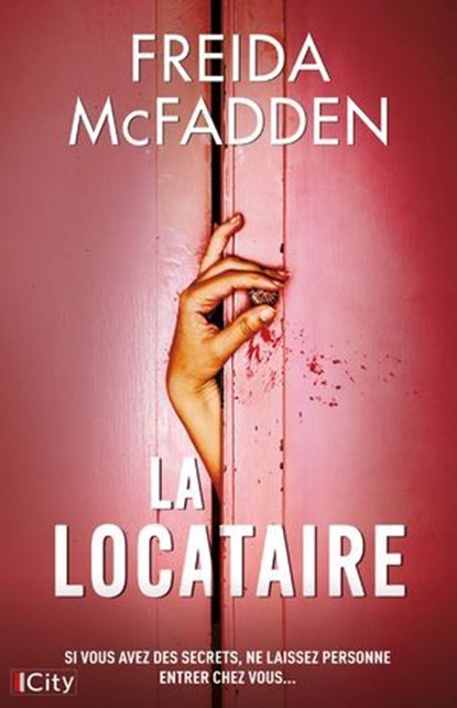 La locataire, Freida McFadden - Ebook - 9782824625539