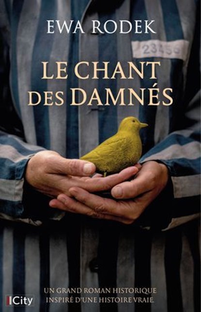 Le chant des damnés, Ewa Rodek - Ebook - 9782824625652