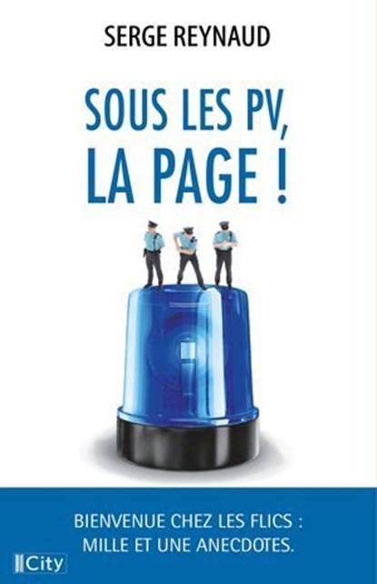 Sous les PV, la page !, Serge Reynaud - Ebook - 9782824628110