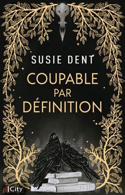 Coupable par définition, Susie Dent - Ebook - 9782824628721