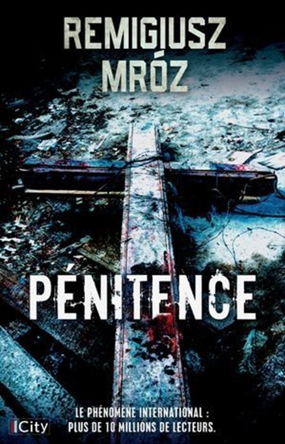 Pénitence, Remigiusz Mróz - Ebook - 9782824629537