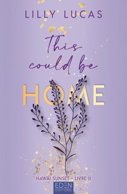 Hawai sunset T2, Lilly Lucas - Ebook - 9782824630045