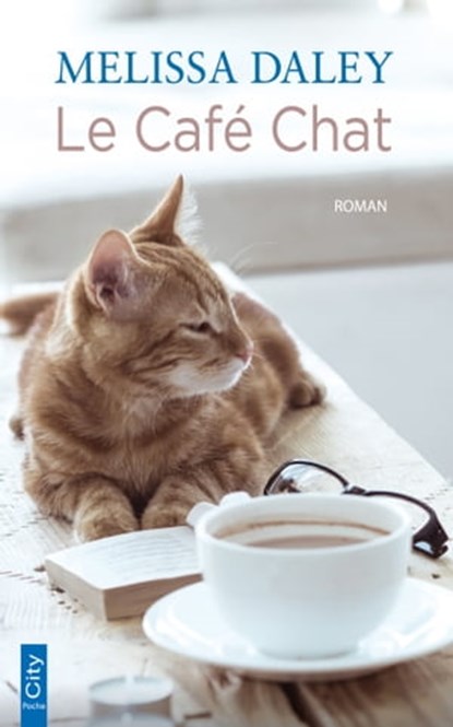Le café chat, Melissa Daley - Ebook - 9782824630779