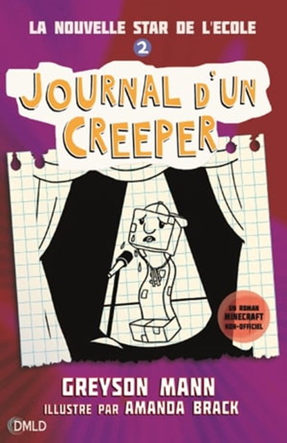 Journal d'un creeper T2, Greyson Mann - Ebook - 9782824631752