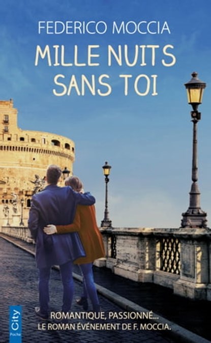Mille nuits sans toi, Federico Moccia - Ebook - 9782824634081