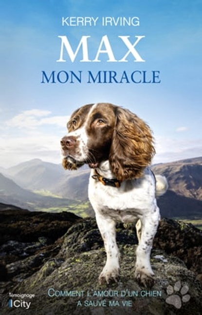 Max mon miracle, Kerry Irving - Ebook - 9782824634593