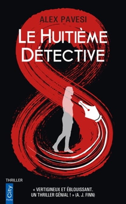 Le huitième détective, Alex Pavesi - Ebook - 9782824635019